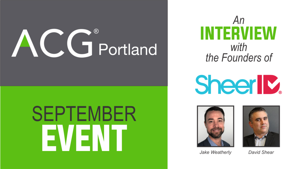 ACG Interviews The Founders Of SheerID ACG Portland